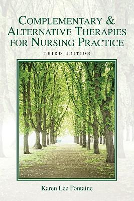 Complementary&AlternativeTherapiesforNursingPractice