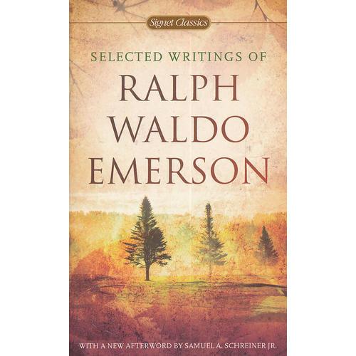 Selected Writings of Ralph Waldo Emerson