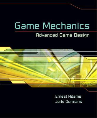 GameMechanics:AdvancedGameDesign