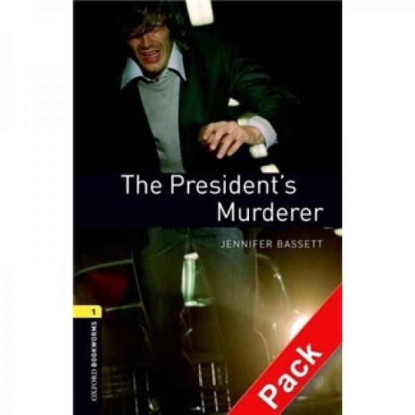 Oxford Bookworms Library Third Edition Stage 1: The President's Murderer (Book+CD)