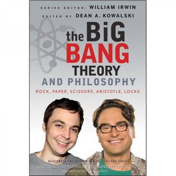 The Big Bang Theory and Philosophy
