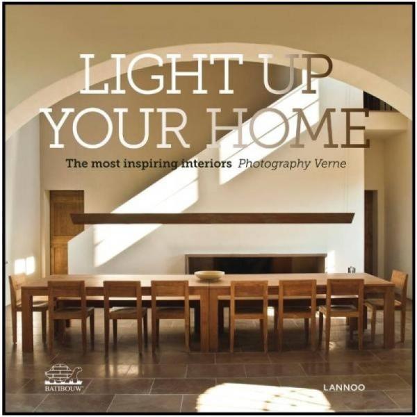 Light Up Your Home: The Most Inspiring Interiors