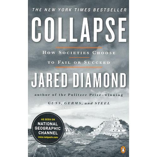 Collapse：How Societies Choose to Fail or Succeed