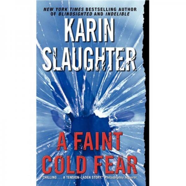 A Faint Cold Fear  不寒而栗