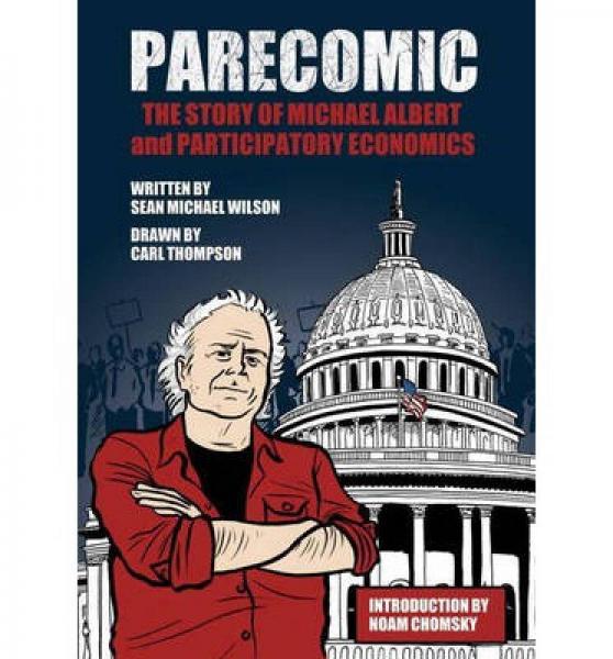 Parecomic: The Story of Michael Albert and Parti