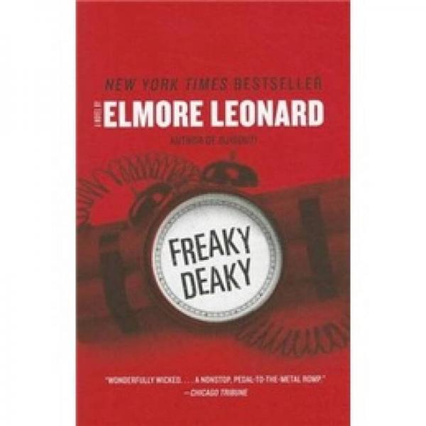 Freaky Deaky: A Novel