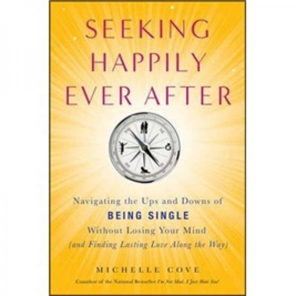 Seeking Happily Ever After