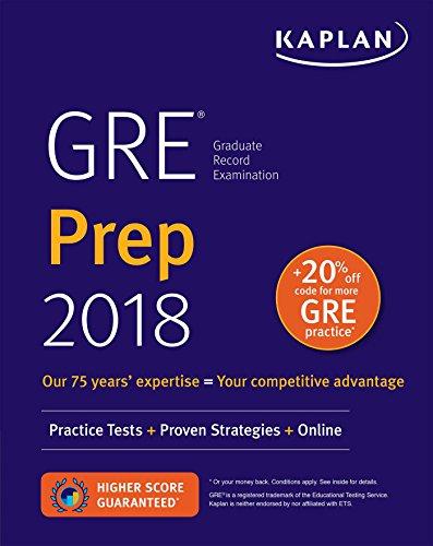 GRE Prep 2018: Practice Tests + Proven Strategies + Online