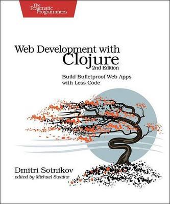Web Development with Clojure
