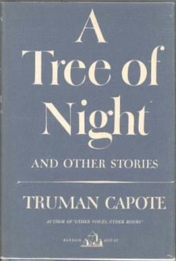 A Tree of Night and Other Stories