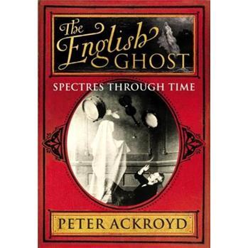 TheEnglishGhost:SpectresThroughTime