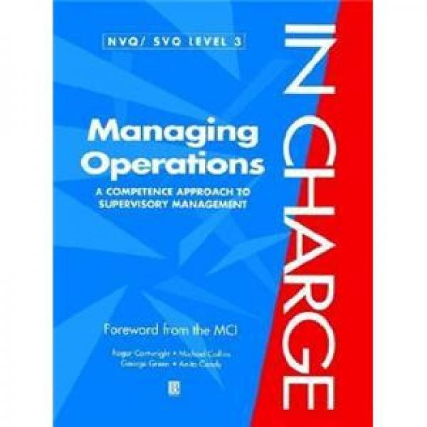 Managing Operations: A Competence Approach to Supervisory Managment