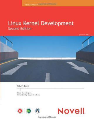 Linux Kernel Development (2nd Edition)