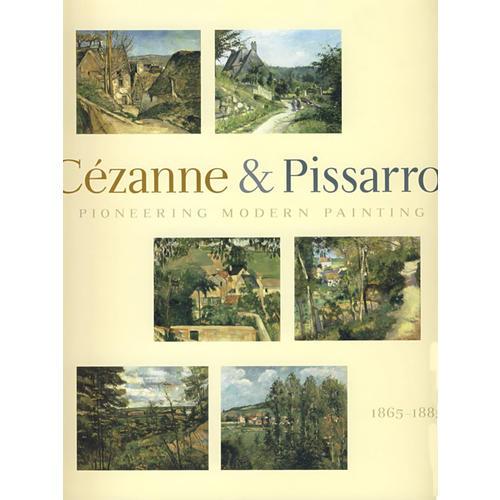 塞尚与毕沙罗 Cezanne & Pissarro