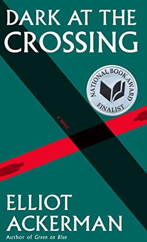 Dark at the Crossing: A novel
