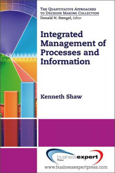 Integrated Management of Processes and Information