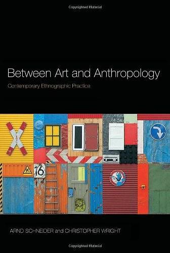 Between Art and Anthropology：Contemporary Ethnographic Practice
