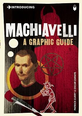 IntroducingMachiavelli:AGraphicGuide