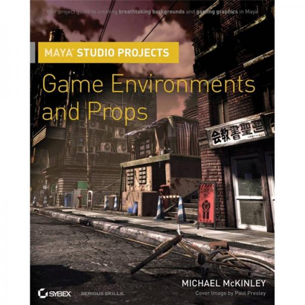 Maya Studio Projects: Game Environments and Props