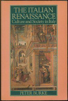 The Italian Renaissance：Culture and Society in Italy