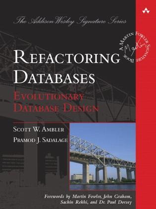 Refactoring Databases：Refactoring Databases