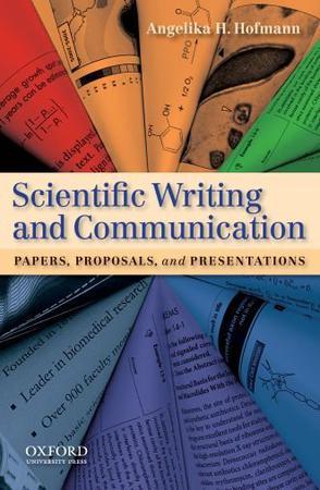Scientific Writing and Communication：Papers, Proposals, and Presentations
