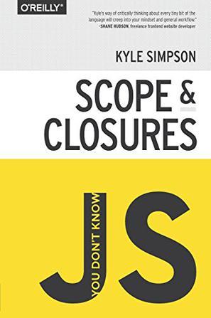 You Don't Know JS：Scope & Closures