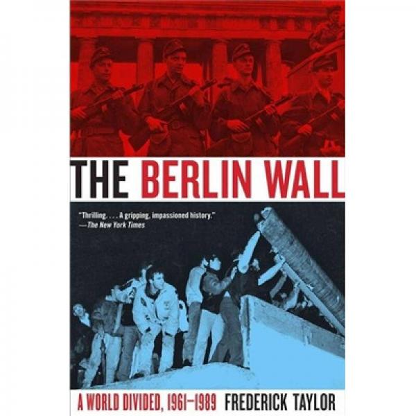 The Berlin Wall：The Berlin Wall