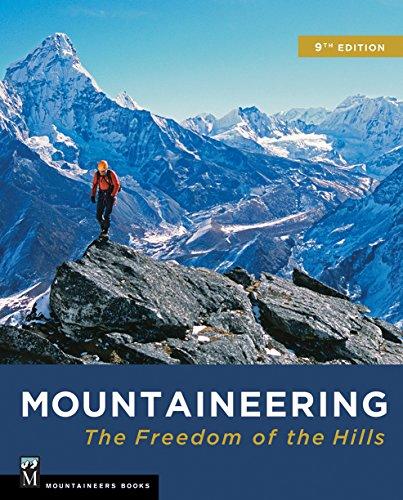 Mountaineering: Freedom of the Hills