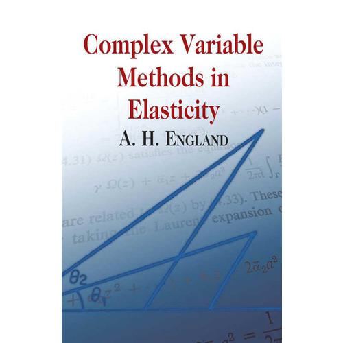 Complex Variable Methods in Elasticity 