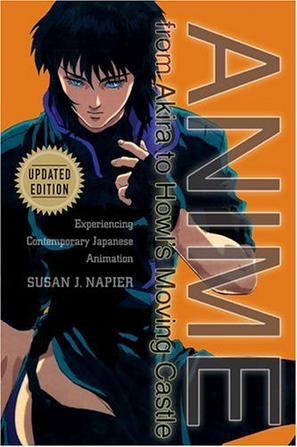 Anime from Akira to Howl's Moving Castle, Updated Edition