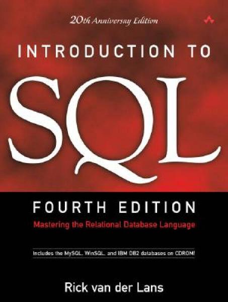 Introduction to SQL: Mastering the Relational Database Language [With CDROM]