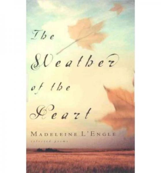 The Weather of the Heart