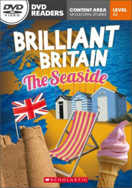 Brilliant Britain: The Seaside 