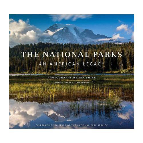 The National Parks: An American Legacy  An American Legacy
