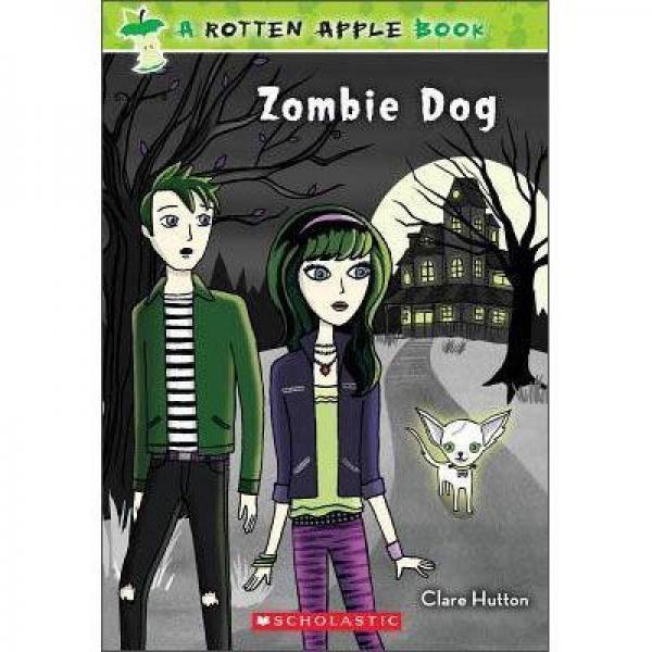 Rotten Apple #2: Zombie Dog爛蘋果系列2：僵尸狗