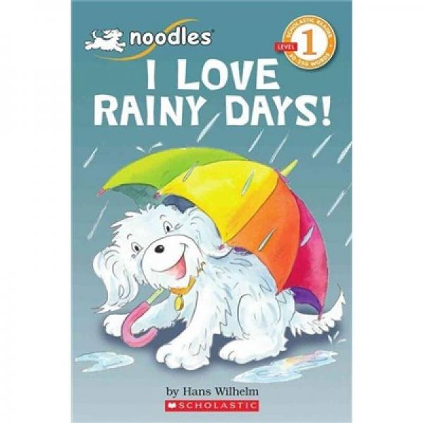 Noodles: I Love Rainy Days! (Level 1)  Noodles：我喜欢下雨天 英文原版