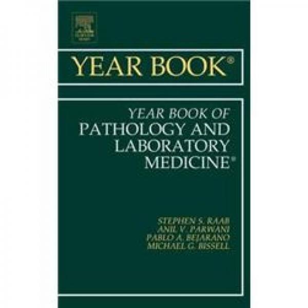 Year Book of Pathology and Laboratory Medicine 2011病理学与实验室医学年鉴 2011