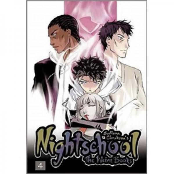 Nightschool, Vol. 4: The Weirn Books