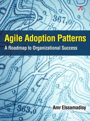 Agile Adoption Patterns：A Roadmap to Organizational Success