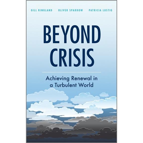 BeyondCrisis:AchievingRenewalinaTurbulentWorld超越危机：在动荡不安的世界实现重建
