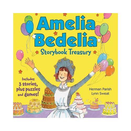 Amelia Bedelia Storybook Treasury #2 (Classic)  Calling Doctor Amelia Bedelia; Amelia Bedelia and the Cat; Amelia Bedelia Bakes Off