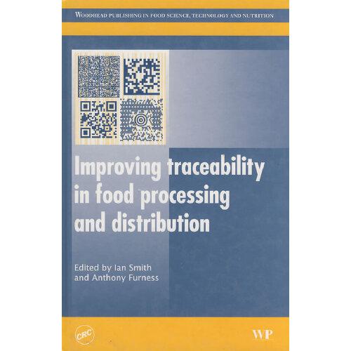 Improving Traceability in Food Processing提高食品加工与分配的可追溯性