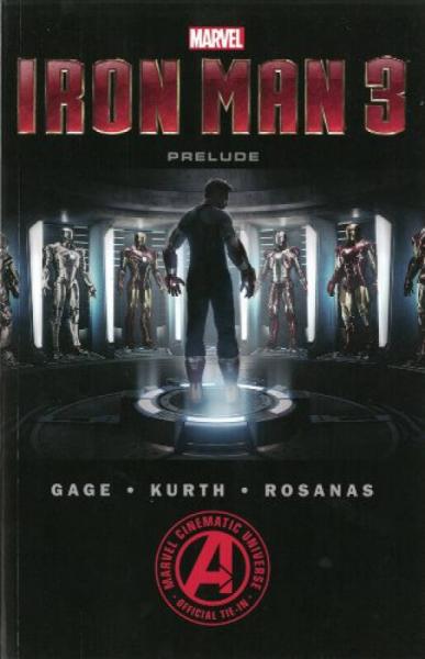 Marvel's Iron Man 3: The Movie Prelude