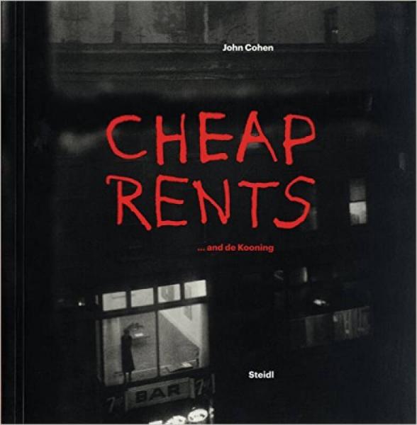 Cheap Rents... And De Kooning  约翰·科恩：廉价租金与德·库宁