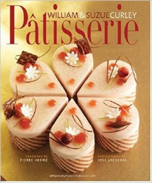 Patisserie  A Masterclass in Classic and Contemp