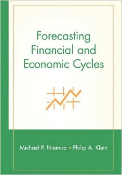 Forecasting Financial and Economic Cycles (Wiley Finance)