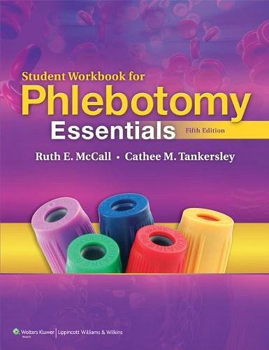 Student Workbook for Phlebotomy Essentials[靜脈切開精要學(xué)生工作手冊]