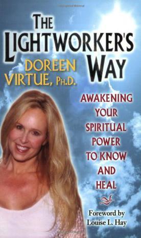 The Lightworker's Way：Awakening Your Spirtual Power to Know and Heal