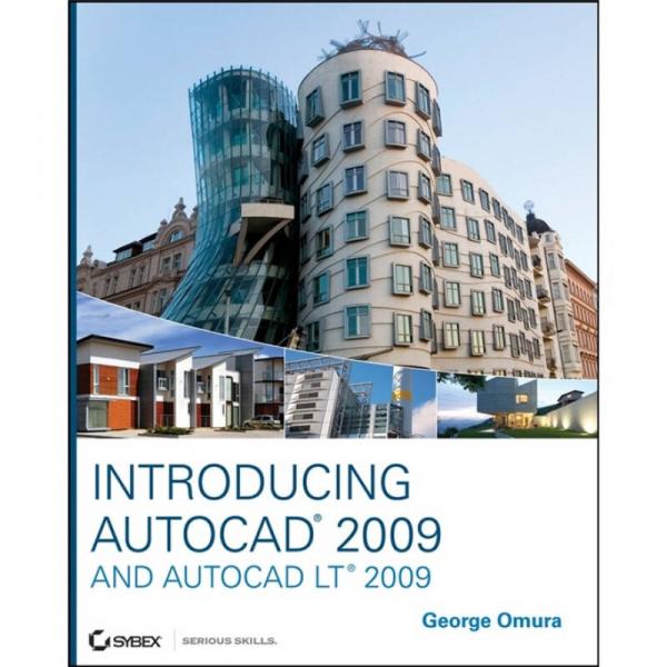 Introducing AutoCAD 2009 and AutoCAD LT 2009[AutoCAD 